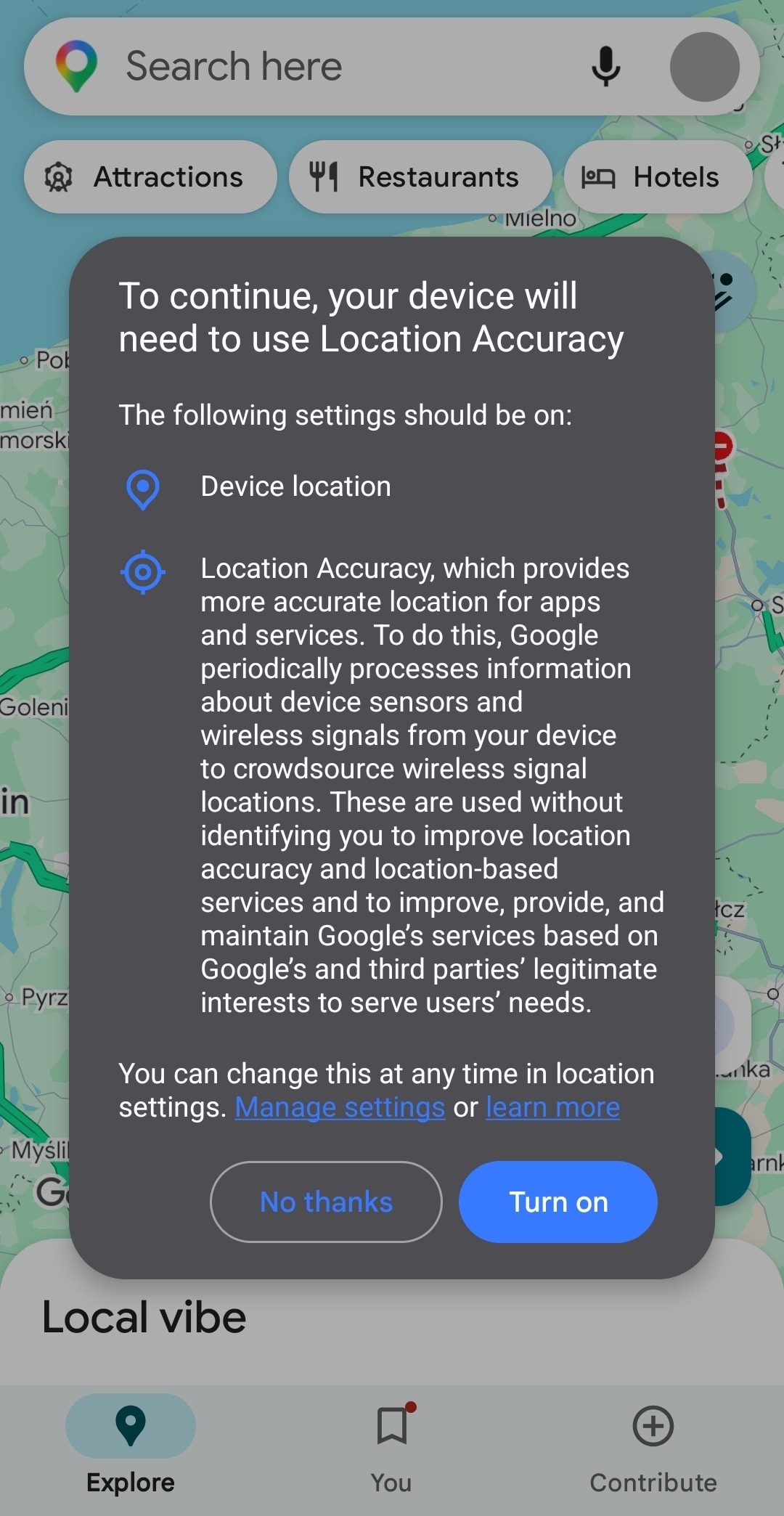 Google's Location Accuracy prompt over a map, with No thanks and Turn on buttons